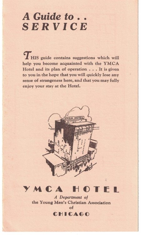 A Guide to Service. YMCA Hotel, Chicago (brochure) [ephemera] [1933]