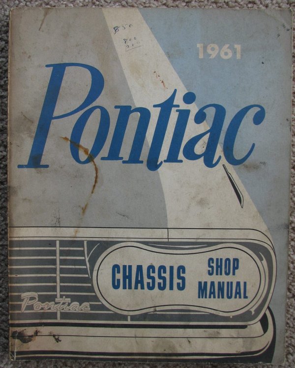 1961 Pontiac Chassis Shop Manual [Original] [Bonneville, Catalina, Ventura, Star Chief]