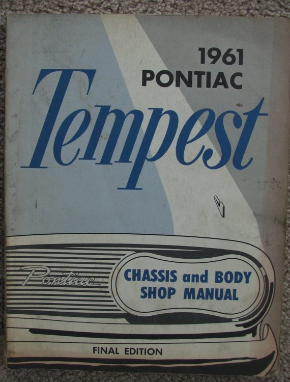 1961 Pontiac Tempest Chassis and Body Shop Manual, Final Edition [Original]