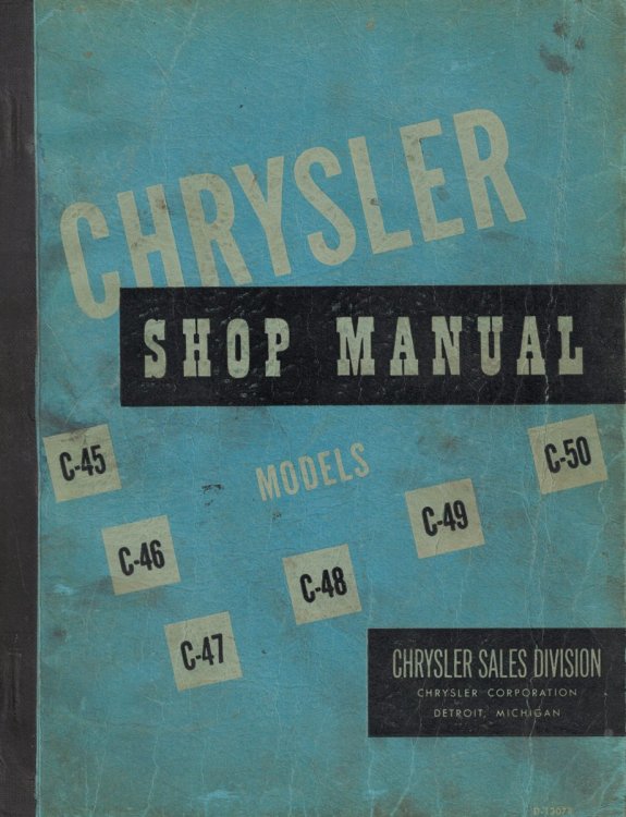 C-45, C-46, C-47, C-48, C-49, C-50 Chrysler Shop Manual [1949, 1950 original manual]