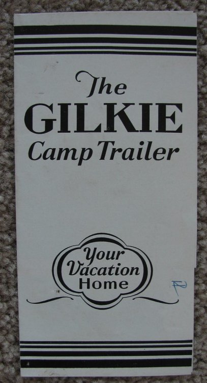 The Gilkie Camp Trailer: Your Vacation Home [ephemera acquired at the 1934 Chicago World's Fair]