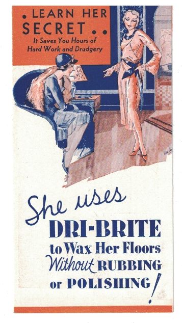 Dri-Brite Liquid Wax brochure [ephemera]