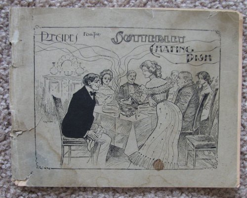 Recipes for the Sutterley Chafing Dish