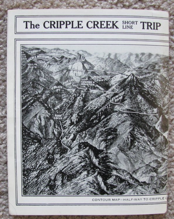 The Cripple Creek Short Line Trip. Is the Most Wonderful Sight-Seeing Trip in America: 