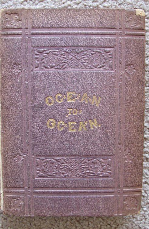 Ocean to Ocean: Sandford Fleming's Expedition Through Canada in 1872