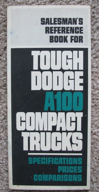 Salesman's Reference Book for Tough Dodge A100 Compact Trucks: Specifications / Prices / Comparisons [Brochure]