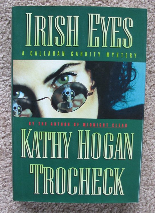 Irish Eyes: A Callahan Garrity Mystery