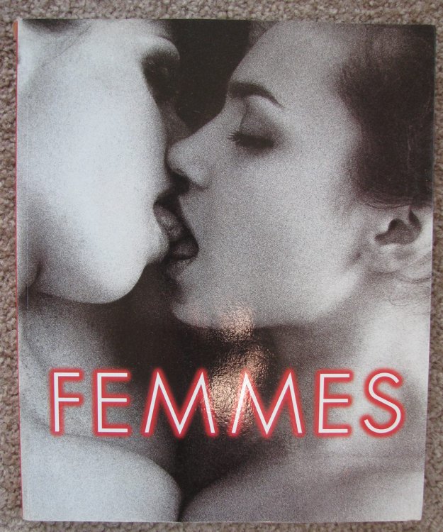 Femmes: Masterpieces of Erotic Photography