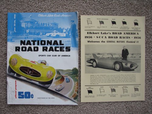 Official Program, National Road Races, Sports Car Club of America; Elkhart Lakes Road American, June 20-24, 1956 [Plus a Elkhart Lake's Entrant List / General Motors Firebird II insert]