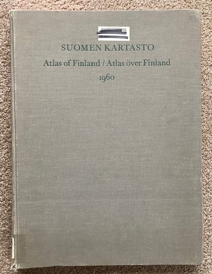 Suomen Kartsto: Atlas of Finland / Atlas over Finland, 1960