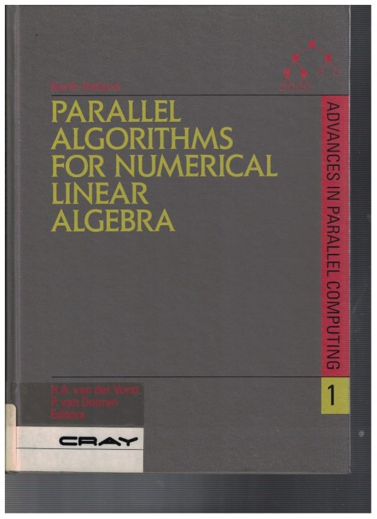 Parallel Algorithms for Numerical Linear Algebra
