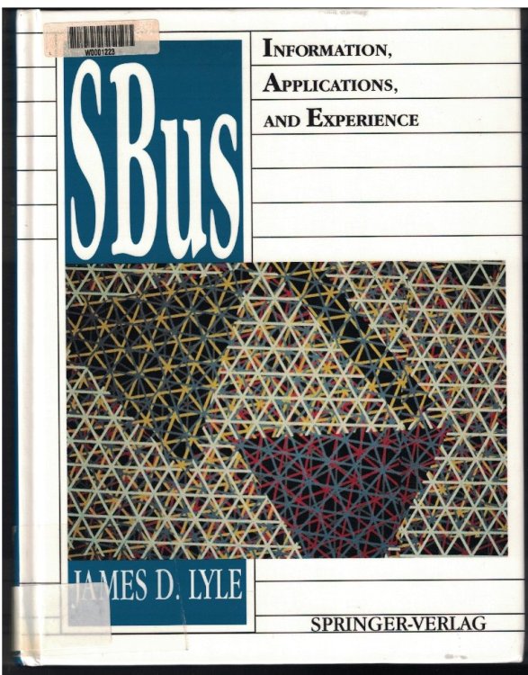SBus: Information, Applications, and Experience