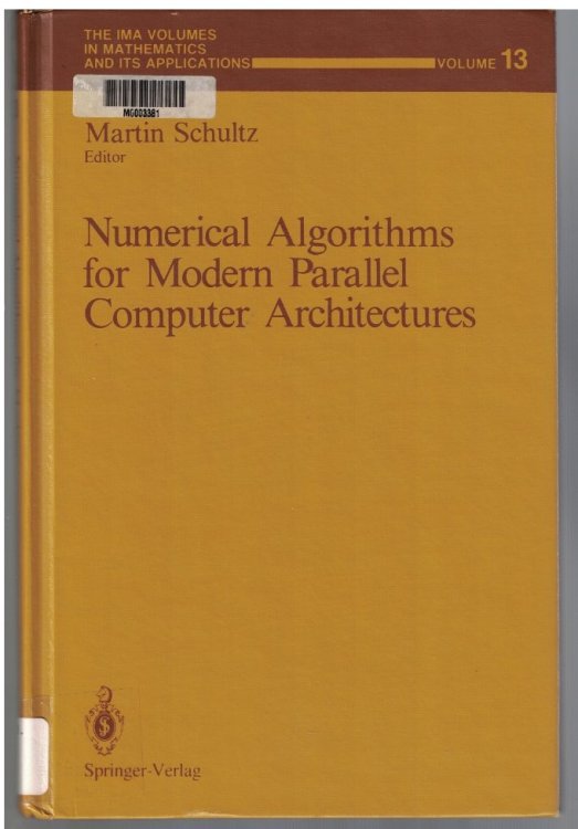 Image for Numerical Algorithms for Modern Computer Architectures Numerical Algorithms for Modern Computer Architectures