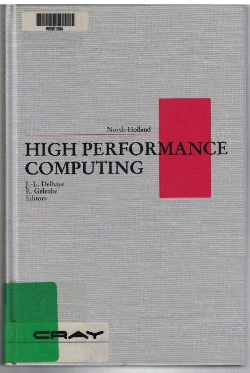 Image for High Performance Computing: Proceedings of the International Symposium on High Performance Computing, Montpellier, France, 22-24 March, 1989 High Performance Computing: Proceedings of the International Symposium on High Performance Computing, Montpellier, France, 22-24 March, 1989