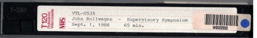 John Rollwagon - Supervisory Symposium, Sept. 1, 1988 [VHS Videotape] [Cray Research]