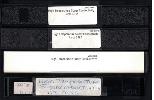 High Temperature Superconductivity [A set of four VHS Videotapes] [Cray Research]