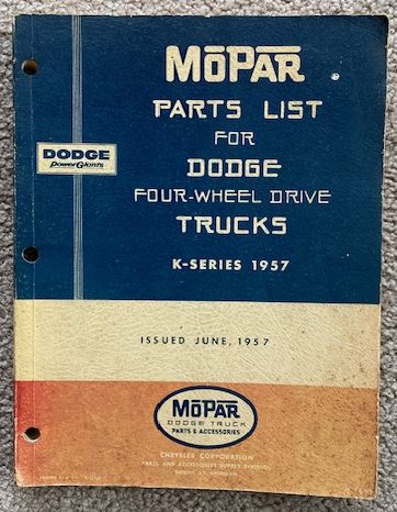 Image for Mopar Parts Price List for Dodge Four-Wheel Drive Trucks, K-Series; Issued June, 1957 Mopar Parts Price List for Dodge Four-Wheel Drive Trucks, K-Series; Issued June, 1957