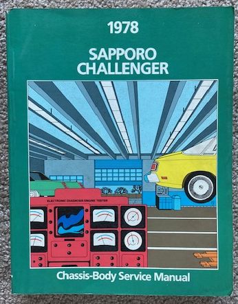 1978 Plymouth Sapporo / Dodge Challenger Chassis-Body Service Manual [sub-compact]