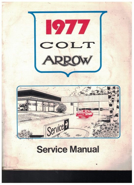 1977Dodge Colt / Plymouth Arrow Service Manual [sub-compact]