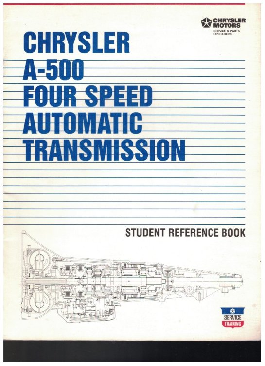 Chrysler A-500 Four Speed Automatic Transmission: Student Reference Book