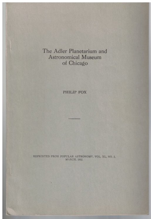 The Adler Planetarium and Astronomical Museum of Chicago