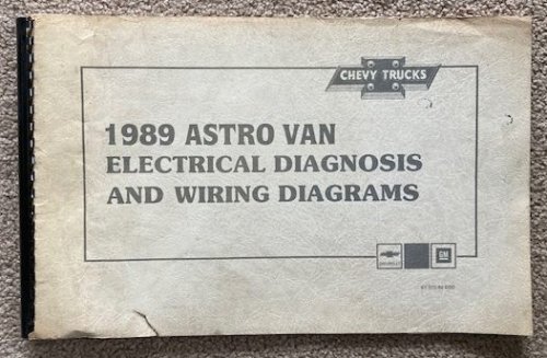 1989 Chevrolet / GMC Astro Van Electrical Diagnosis and Wiring Diagrams [Manual]