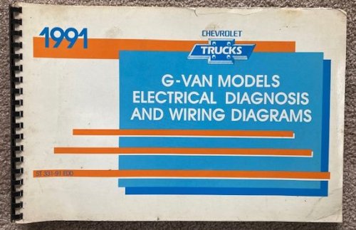 1991 Chevrolet Trucks G-Van: Electrical Diagnosis And Wiring Diagrams [Manual]