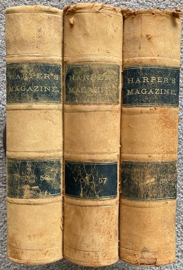 Harper's New Monthly Magazine; 3 Bound Volumes: Volume LVI (56), December, 1877, To May, 1878; Volume LVII (57), June to November, 1878; and Volume LVII (58), December, 1878, to May, 1879 [includes a serialized version of 'Return of the Native']