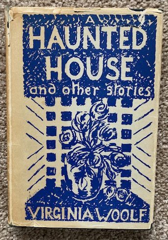 A Haunted House and Other Short Stories