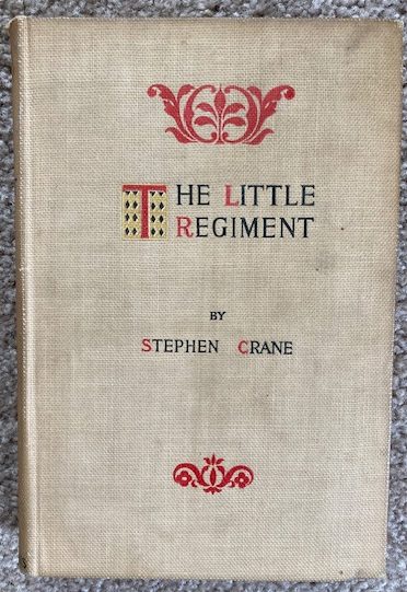 The Little Regiment, and Other Episodes of the American Civil War