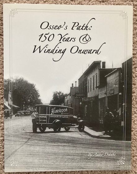 Osseo's Path: 150 Years and Winding Onward