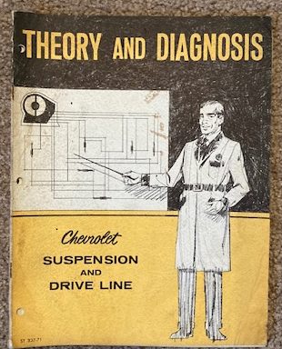 Chevrolet Suspension and Drive Line: Theory and Diagnosis (1971)