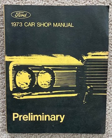 1973 Ford Car Shop Manual: Preliminary