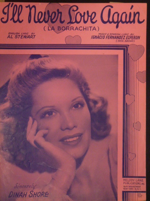 I'll Never Love Again (La Borrachita)