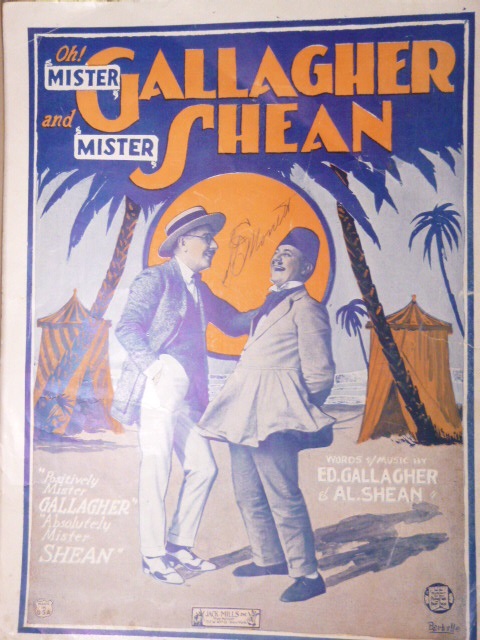 Oh! Mister Gallagher and Mister Shean