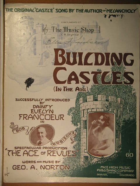 Building Castles (In the Air)