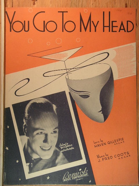 You Go To My Head