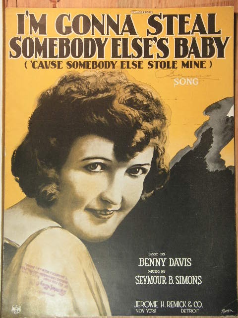 I'm Gonna Steal Somebody Else's Baby ('Cause Somebody Else Stole Mine)
