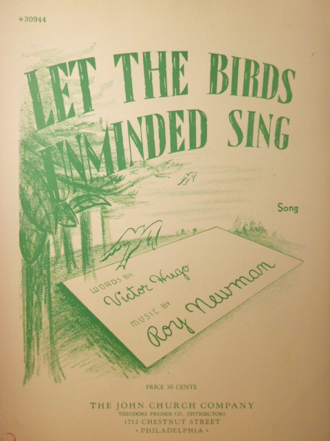 Let the Birds Unminded Sing