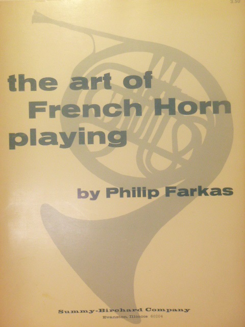 The Art of French Horn Playing