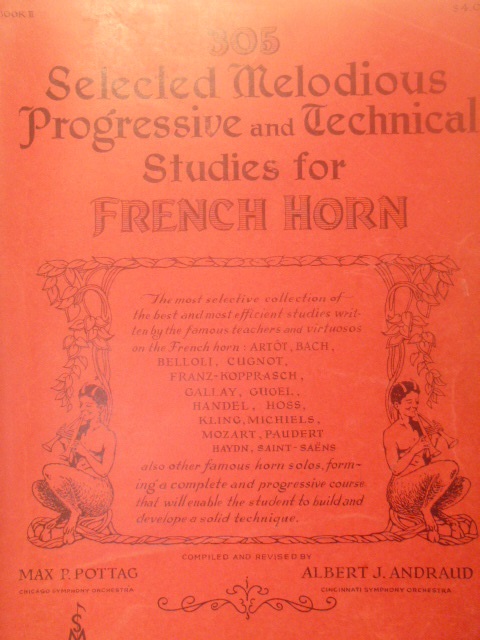 Selected Melodious Progressive and Technical Studies for French Horn