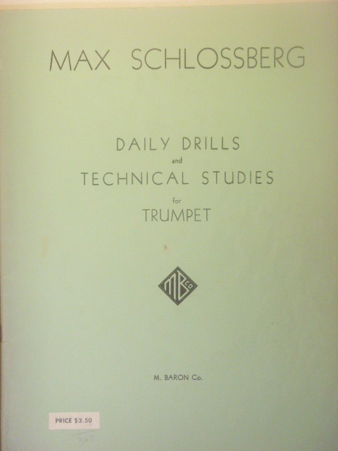 Daily Drills and Technical Studies for Trumpet