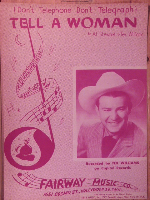 (Don't Telephone Don't Telegraph) Tell A Woman