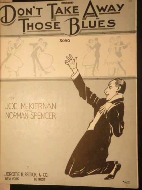 Don't Take Away Those Blues