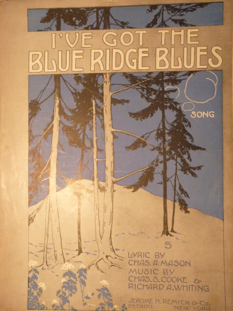 I've Got the Blue Ridge Blues