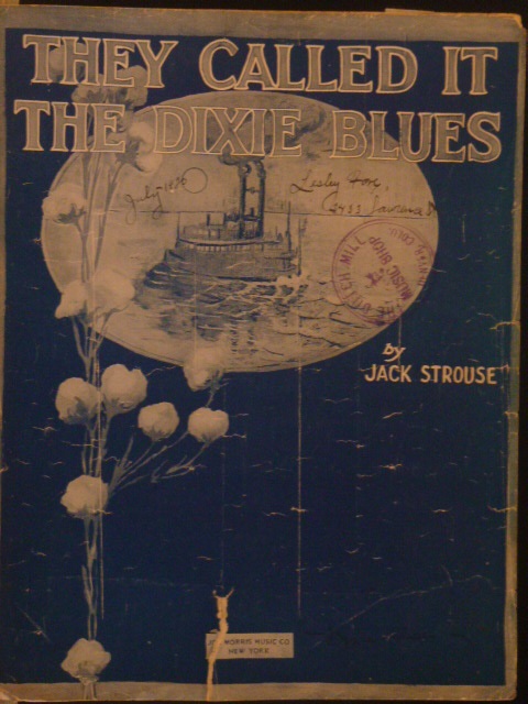 They Called It The Dixie Blues