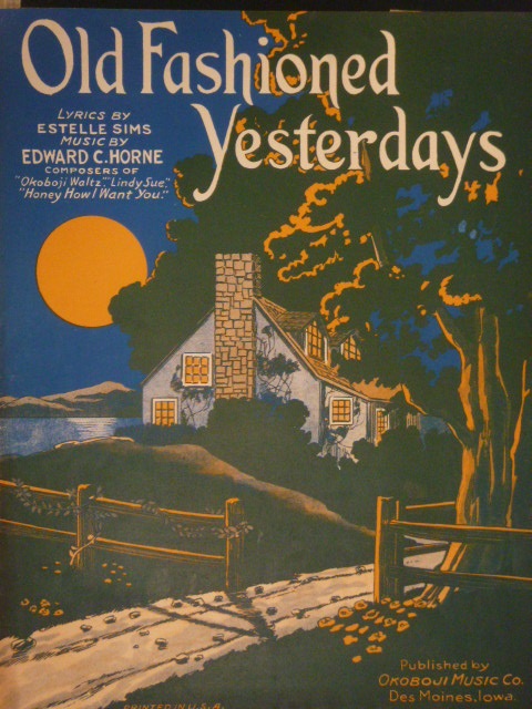 Old Fashioned Yesterdays