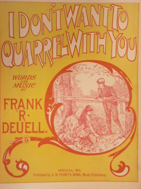 I Don't Want To Quarrel With You