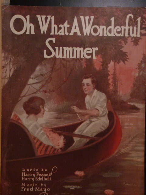 Oh! What A Wonderful Summer