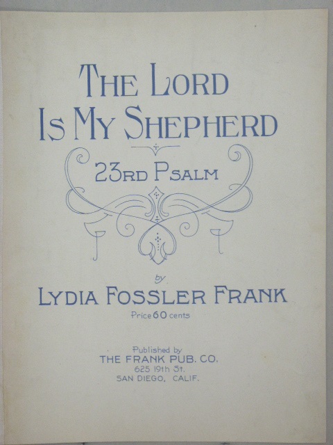 The Lord Is My Shepherd (23rd psalm)